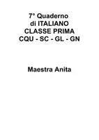 anteprima - Piani di lezione - Quaderno n° 7 ITALIANO classe prima CQU - SC - GL - GN - Pagina 1