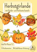 Vorschau - Mal- und Bastelvorlagen - Herbstgirlande basteln - Kunst Grundschule Klasse 1, Kunst Klasse 2 Herbst - Deckblatt