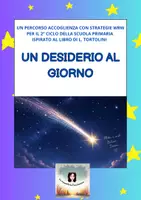 anteprima - Piani di lezione - UN DESIDERIO AL GIORNO -ACCOGLIENZA 3-4-5 - Pagina di copertina