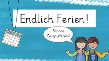 Vorschau - Präsentationen/Tafelbilder - Tafelbilder Ferienbeginn - Seite 2