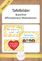 Vorschau - Präsentationen/Tafelbilder - Tafelbilder Motivation, positive Affirmationen - Deckblatt