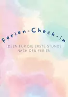 Vorschau - Anderer Materialtyp - Ferien-Check-in I Erste Stunde nach den Ferien - Seite 1