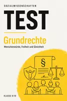Vorschau - Arbeitsblätter - Politik-Test Grundrechte Klasse 9/10: Menschenwürde, Freiheit & Gleichheit inkl. Lösungen - Deckblatt