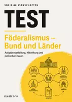 Vorschau - Arbeitsblätter - Politik Tests Demokratie Sek I – Wahlen, Parteien, Föderalismus & Gesetzgebung - Seite 1