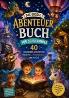Vorschau - Fördermaterial/Inklusion - Das große Abenteuerbuch für Schulkinder – 40 spannende Geschichten - Deckblatt