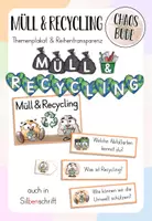 Vorschau - Unterrichtsreihen - Müll und Recycling - Themenplakat und Reihentransparenz - Deckblatt