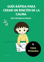 Vista previa - Para docentes: organización, planificación y formación - Guía Rápida para Crear un Rincón de la Calma | Primaria - Portada
