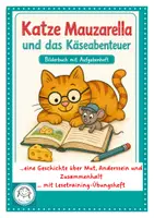 Vorschau - Arbeitsblätter - Katze Mauzarella und das Käseabenteuer...ein selbst verfasstes Bilderbuch zum Mitlachen und Mitlesen - Deckblatt