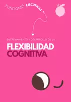 Vista previa - Juegos / Gamificación - Flexibilidad Cognitiva - Funciones Ejecutivas - Portada