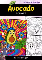 Vorschau - Mal- und Bastelvorlagen - Avocado – POP Art Ausmalbilder | 15 kreative Malvorlagen | Obst - Deckblatt