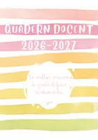 Vista previa - Para docentes: organización, planificación y formación - QUADERN DOCENT 2026-27 - página 2