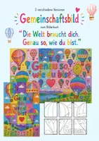 Vorschau - Mal- und Bastelvorlagen - Gemeinschaftsbild zum Buch "Die Welt braucht dich. Genau so, wie du bist" - 3 Versionen - Deckblatt