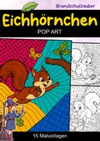 Vorschau - Mal- und Bastelvorlagen - Eichhörnchen | POP Art Ausmalbilder | Waldtiere | 15 Malvorlagen - Deckblatt