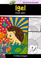 Vorschau - Mal- und Bastelvorlagen - Igel | POP Art Ausmalbilder | Waldtiere | 15 Malvorlagen - Deckblatt