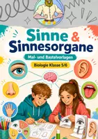 Vorschau - Arbeitsblätter - Sinne und Sinnesorgane – Mal- und Bastelvorlagen - Deckblatt