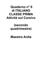 anteprima - Piani di lezione - Quaderno n° 9 di ITALIANO CLASSE PRIMA_ Il corsivo - Pagina 1