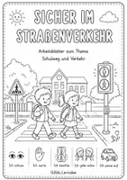 Vorschau - Mal- und Bastelvorlagen - Verkehrserziehung Grundschule | 8 Arbeitsblätter in schwarz-weiß, Schulweg, Verkehrszeichen, Ampel & Fußgänger I PDF - Deckblatt