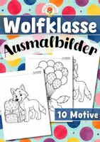 Vorschau - Mal- und Bastelvorlagen - Wolfklasse - Ausmalbilder (Klassentier) - Deckblatt