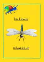 Vorschau - Arbeitsblätter - Libelle Arbeitsblatt (kostenlos) - Deckblatt
