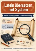 Vorschau - Arbeitsblätter - Latein übersetzen mit System – Latein, Klasse 8 - Seite 1