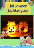 Vorschau - Mal- und Bastelvorlagen - Kunst Halloween, Lichterglas basteln, Herbst - Deckblatt