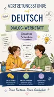 Vorschau - Arbeitsblätter - Dialogwerkstatt - Kreatives Schreiben und Szenenspiel - Deckblatt