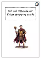 Vorschau - Arbeitsblätter - Wie aus Octavian Kaiser Augustus wurde - Deckblatt