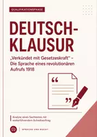 Vorschau - Arbeitsblätter - Deutsch-Klausur Q1: Sprache und Macht – Aufruf der Volksbeauftragten 1918 - Deckblatt