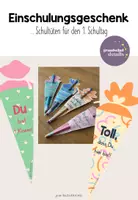 Vorschau - Anderer Materialtyp - Einschulungsgeschenk - Schultüten für den 1.Schultag - Deckblatt