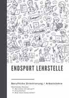 Vorschau - Arbeitsblätter - Endspurt Lehrstelle Dossier - Berufswahl - Deckblatt