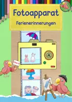 Vorschau - Mal- und Bastelvorlagen - Kunst Grundschule, Fotoapparat Ferienerlebnisse, Ferienerzählung - Deckblatt