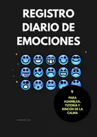 Vista previa - Hojas de trabajo - Registro Diario de Emociones. Recurso para Asamblea, Tutoría y Rincón de la Calma. - Portada