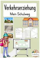 Vorschau - Stundenentwürfe - Verkehrserziehung 2. Stunde: Mein Schulweg (inkl. Stundenverlauf) - Deckblatt