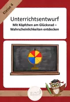 Vorschau - Stundenentwürfe - Unterrichtsentwurf Wahrscheinlichkeiten Glücksrad - Deckblatt