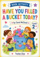 anteprima - Esercizi - Have You Filled a Bucket Today - Book Activity | Class 2 - Pagina di copertina