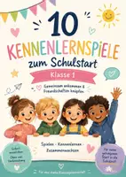 Vorschau - Spiele - 10 Kennenlernspiele für die 1.Klasse - Deckblatt