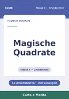 Vorschau - Arbeitsblätter - Magische Quadrate Klasse 3 — 10 Arbeitsblätter - Deckblatt