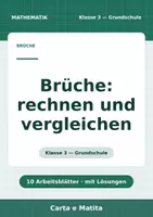 Vorschau - Arbeitsblätter - Brüche: rechnen und vergleichen — Klasse 3 - Deckblatt