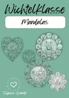 Vorschau - Mal- und Bastelvorlagen - Wichtelklasse Mandalas - Deckblatt