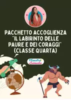 anteprima - Materiale di supporto/inclusione - ACCOGLIENZA CLASSE 4: labirinto delle paure e dei Coraggi - Pagina di copertina