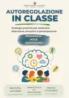 anteprima - Programmi scolastici / Materiali per docenti - AUTOREGOLAZIONE IN CLASSE Guida Pratica + Schede Operative - Pagina di copertina
