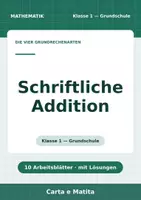 Vorschau - Arbeitsblätter - Schriftliche Addition — Klasse 1 - Deckblatt