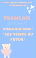 Aperçu - Apprentissages en autonomie - Conjugaison : "Les temps du futur" - Page de couverture