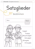 Vorschau - Unterrichtsreihen - Satzglieder bestimmen (Klasse 3-4): Arbeitsheft - Subjekt, Prädikat, Akkusativobjekt, Dativobjekt, Zeit- u. Ortsangabe - Seite 3