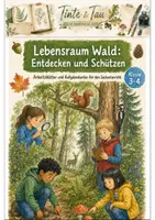 Vorschau - Arbeitsblätter - Lebensraum Wald Klasse 3 -4 Entdecken und Schützen - Deckblatt