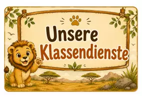 Vorschau - Poster - Klassendienste - Klassentier Löwe - Löwenklasse - Seite 1