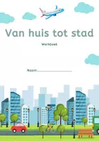 Voorbeeld - Werkboek Van huis tot stad - Voorblad