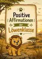 Vorschau - Poster - Affirmationen Türschilder - Klassentier Löwe - Löwenklasse - Deckblatt