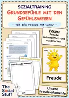 Vorschau - Stundenentwürfe - Soziales Lernen: Sozialtraining "Grundgefühle mit den Gefühlswesen" - Teil 1: Freude mit Sunny (Doppelstunde) / Klasse 1& 2 / Schuljahresbeginn / Gefühle - Deckblatt