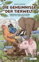 Vorschau - Unterrichtsreihen - Kostenlos: Kindersachbuch „Die Geheimnisse der Tierwelt“ - Seite 1
